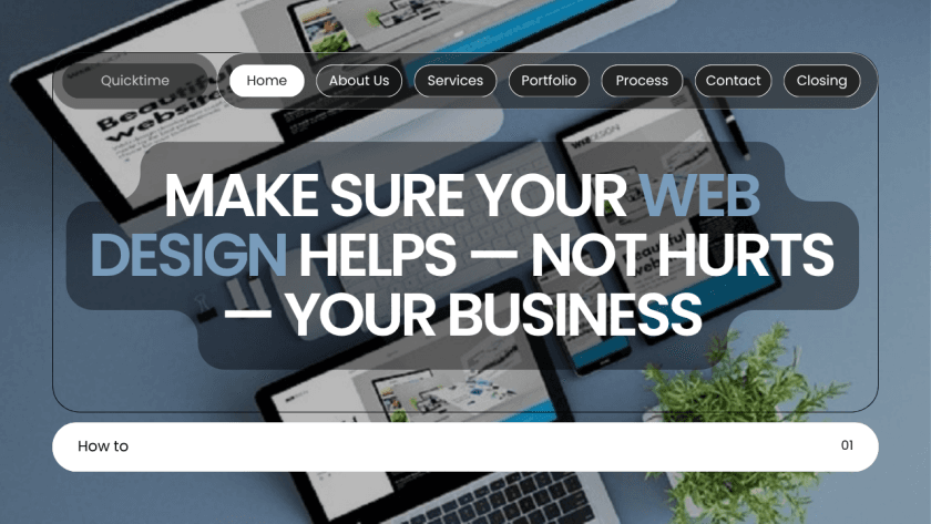 How to Make Sure Your Web Design Helps — Not Hurts — Your Business ...